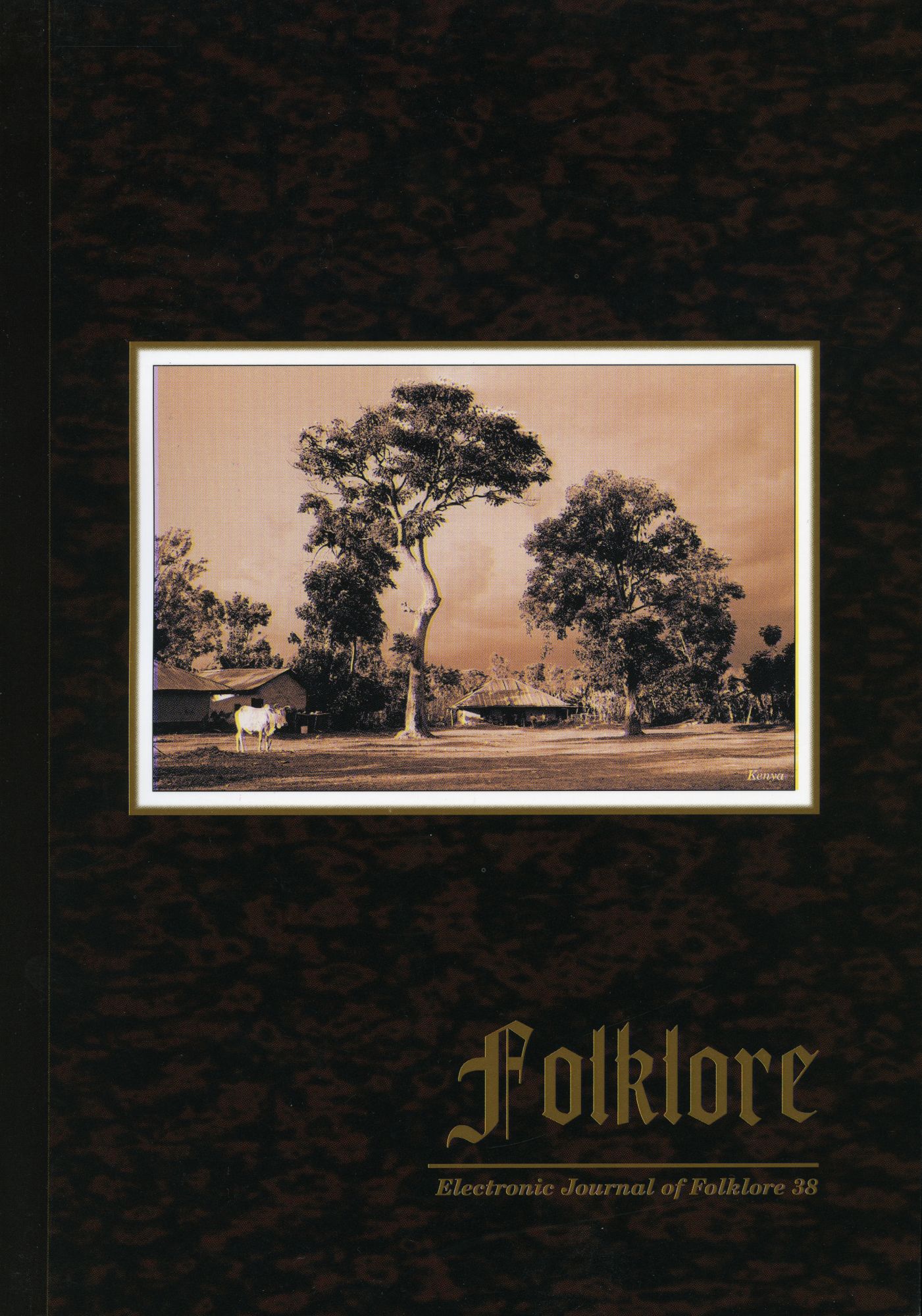 Folklore: Electronic Journal of Folklore 38