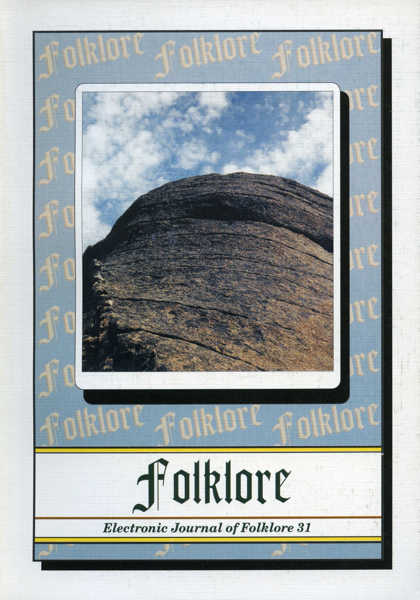 Folklore: Electronic Journal of Folklore 31