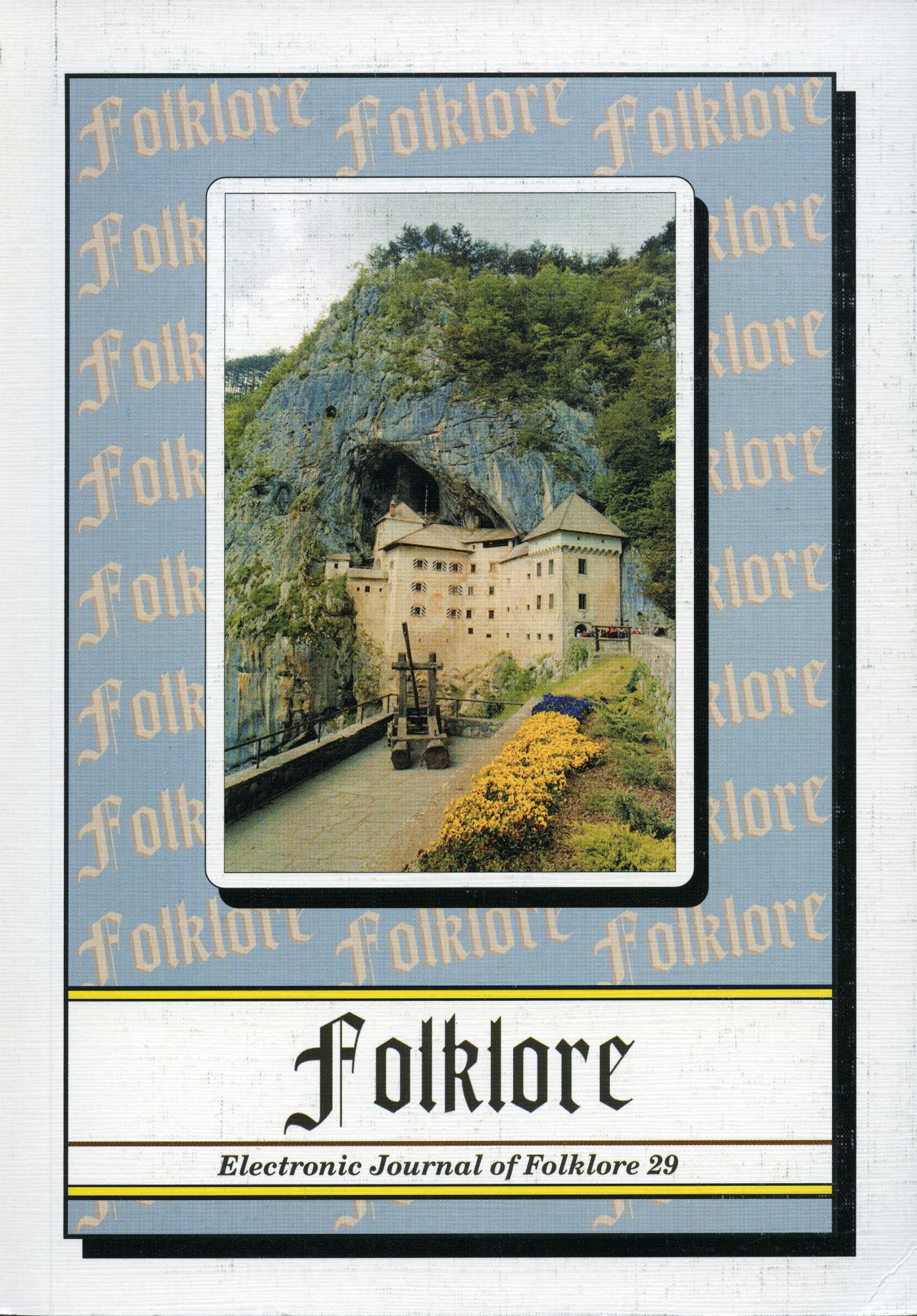 Folklore: Electronic Journal of Folklore 29