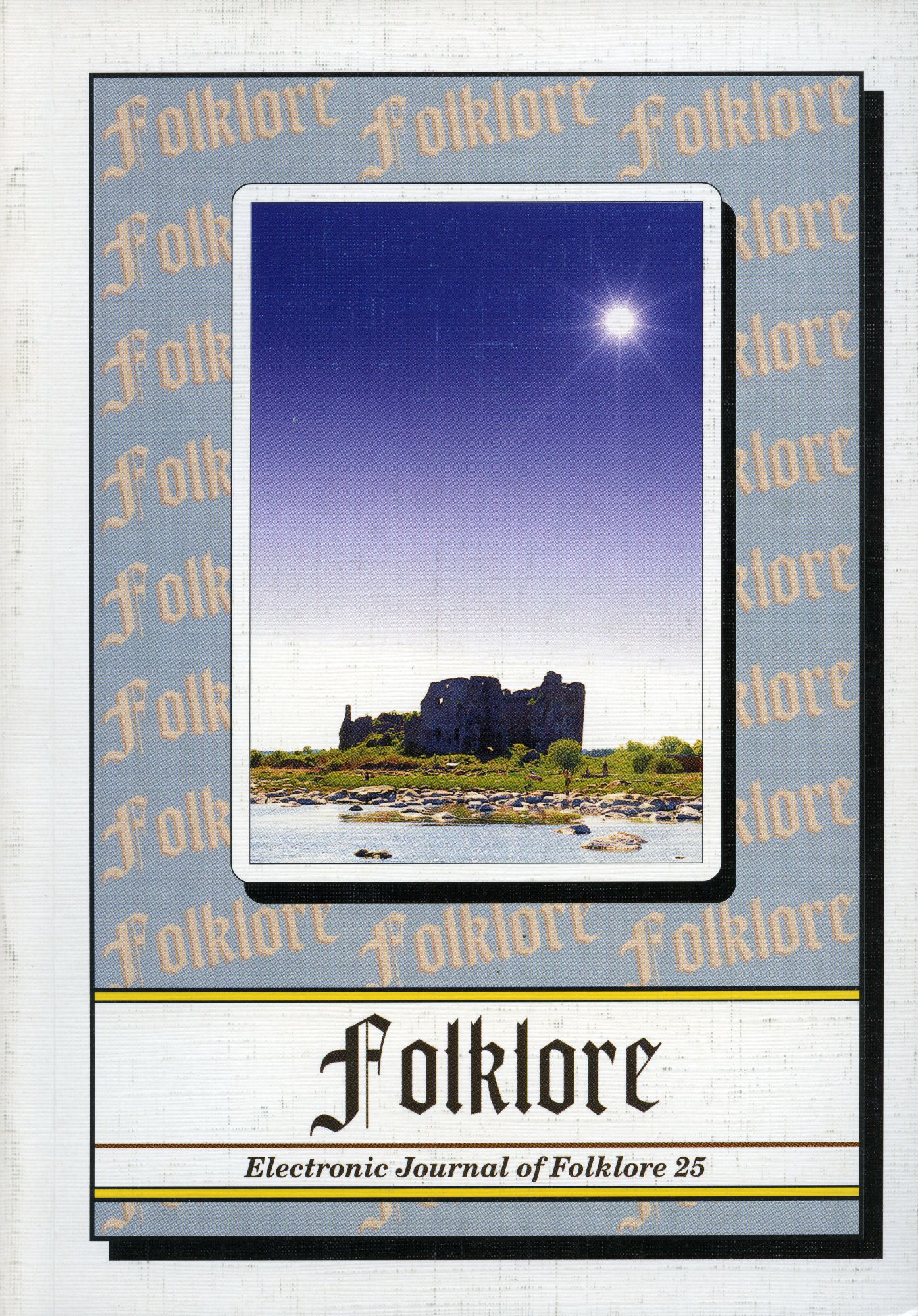 Folklore: Electronic Journal of Folklore 25