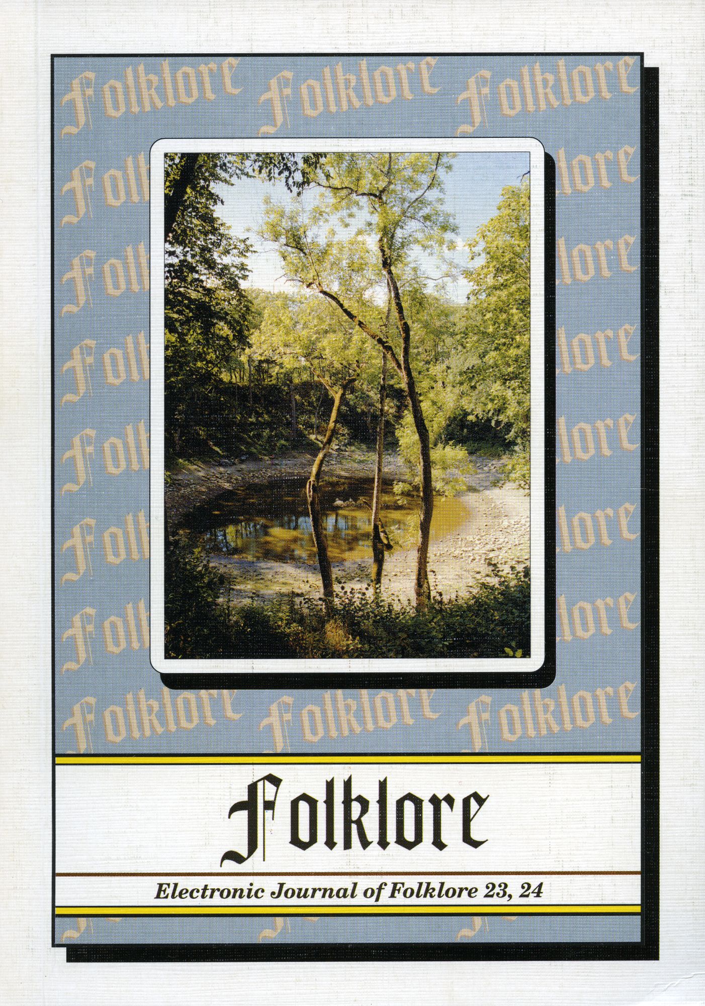 Folklore: Electronic Journal of Folklore 23