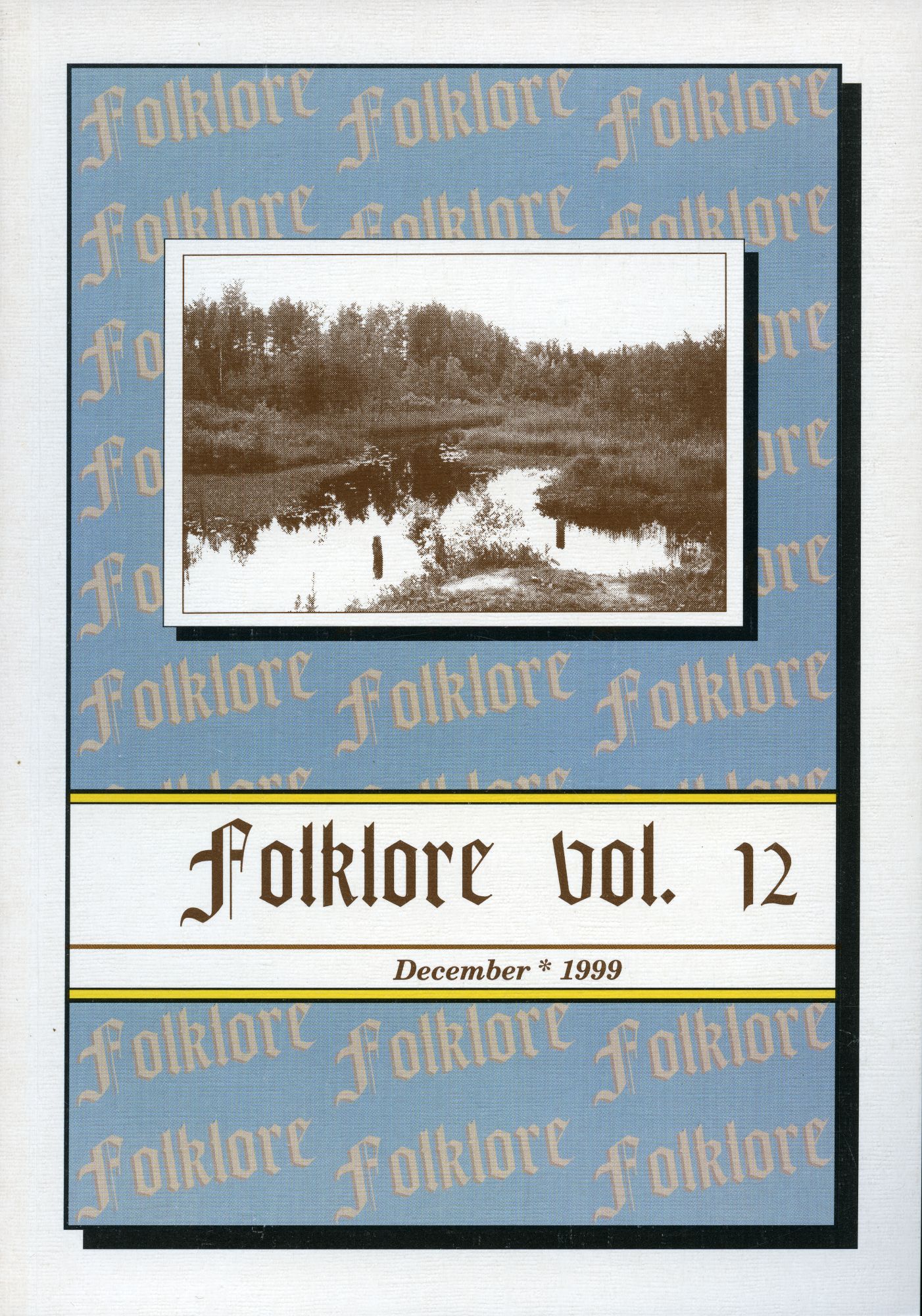 Folklore: Electronic Journal of Folklore 12
