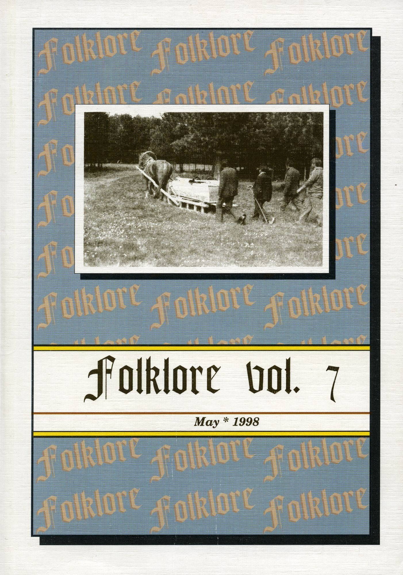 Folklore: Electronic Journal of Folklore 7